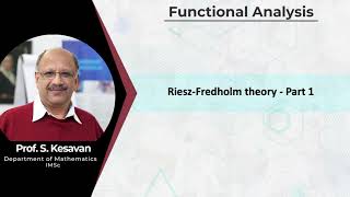 115  RieszFredholm theory  Part 1 [upl. by Eiuqcaj]