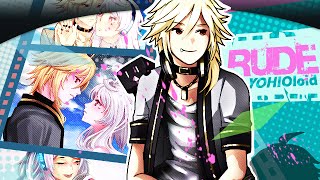 【YOHIOloid】Rude  Vocaloid Cover [upl. by Kendyl]