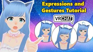 How to Add Expressions to Hand Gestures in VRChat VRM Edition Full Walkthrough and Tutorial [upl. by Htesil]