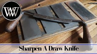 How to Sharpen a Draw Knife  Hand Tool Wood Working Skill [upl. by Willtrude]