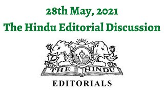 28th May 2021 The Hindu Editorial Discussion Hate speech laws vaccine hesitancy cyclone problem [upl. by Kubis]