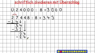 schriftlich dividieren mit Überschlag [upl. by Homer]