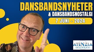 DANSBANDSNYHETER 7 JUNI 2024  Nya och kommande dansbandslåtar [upl. by Maria]