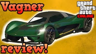 Vagner review  GTA Online [upl. by Flavius]