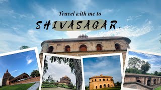 Explore the historical places of Sivasagar  The capital of Ahom Dynasty  Exploring Sivasagar [upl. by Crow]