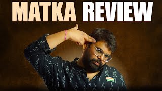 Matka Review  Varun Tej  Meenakshi Chaudhary  Nora Fatehi [upl. by Mackenie911]