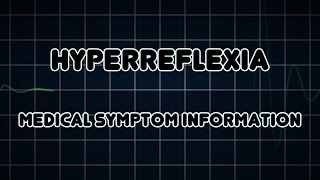 Hyperreflexia Medical Symptom [upl. by Christean]