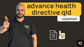 Advance Health Directive QLD  explained [upl. by Enomas]