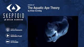 The Aquatic Ape Theory [upl. by Ariahaj]