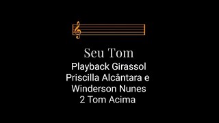 Playback  Girassol 2 Tons Acima  Priscilla Alcântara e Winderson Nunes [upl. by Bui]