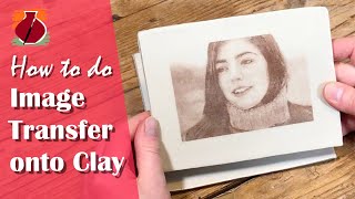 How to Transfer an Image onto Clay [upl. by Ytsim]