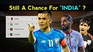 Is There Still Any Chance   India In FIFA World Cup Qualifiers [upl. by Somisareg]