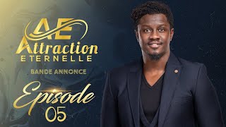 BA  Attraction Eternelle  Episode 5 [upl. by Mackoff]