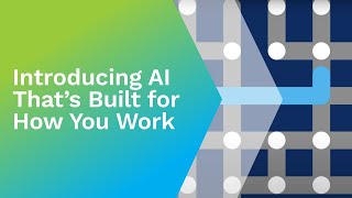 Introducing AI Thats Built for How You Work [upl. by Terrance]