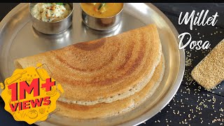 Millet Dosa  Foxtail Millet Dosa  Healthy Breakfast Dosa Recipes [upl. by Reemas]