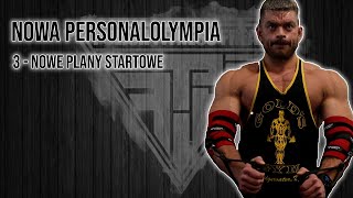 PersonalOlympia vol3  Nowe plany startowe [upl. by Anivlis570]