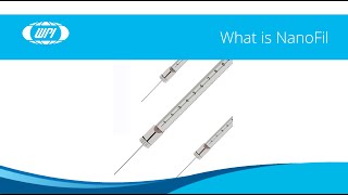 NanoFil Microliter Syringes for Accurate Microinjections [upl. by Anim356]