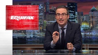 Equifax Last Week Tonight with John Oliver HBO [upl. by Enomys]