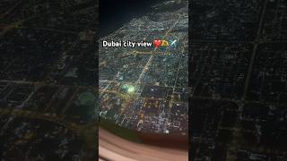 Dubai city view✈️❤️🫶shorts shortsvideo dubai [upl. by Mandal]