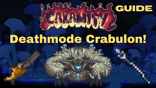 Terraria Calamity Mod How to Defeat Crabulon in Deathmode GUIDE [upl. by Emelita]