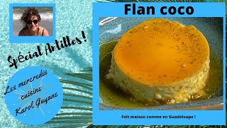 Comment faire un véritable flan coco des Antilles [upl. by Howe]