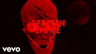 Tommy Lee Sparta  Spartan Empire Official Lyric Video [upl. by Nwahsyt70]