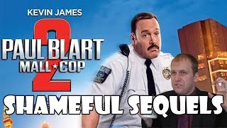 Paul Blart Mall Cop 2 Review  Shameful Sequels [upl. by Iclek]