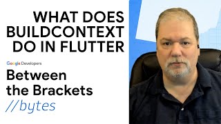 Buildcontext in Flutter  Google Developers North America [upl. by Endora]