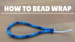 How to Bead Wrap for Lanyards Keychains and Necklaces [upl. by Sharia]