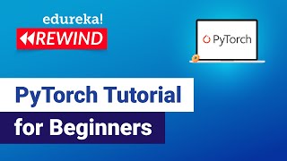 PyTorch Python Tutorial Deep Learning Using PyTorch Image Classifier Using PyTorch Edureka Rewind [upl. by Sirenay]