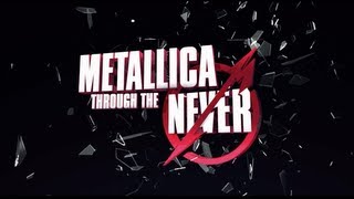 Metallica Through the Never  Official Teaser Trailer HD [upl. by Navinod]