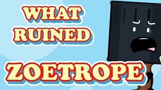 What RUINED Zoetrope [upl. by Addie]