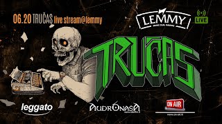 Lemmy Live  Tručas [upl. by Genevieve]