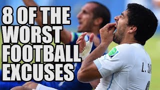 8 Of The WORST Excuses In Football History [upl. by Attenod]