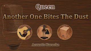 Another One Bites The Dust  Queen Acoustic Karaoke [upl. by Amrak]