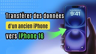 🔥2024 Hot  3 méthodes pour transférer données iPhone vers iPhone 16 [upl. by Yauq787]