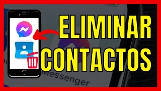 ✅COMO ELIMINAR CONTACTOS DE MESSENGER [upl. by Iadrahs513]