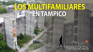 Los multifamiliares de Tampico conoce los secretos que guardan sus paredes [upl. by Brodeur535]