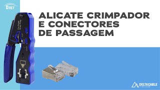 Novidades DNET  alicate crimpador e conectores de passagem [upl. by Ihtac690]