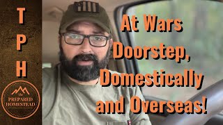 At Wars Doorstep Domestically and Overseas [upl. by Amuwkuhc]