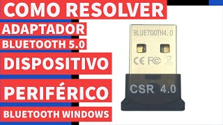 Adaptador Bluetooth dispositivo periférico Bluetooth windows [upl. by Drona]