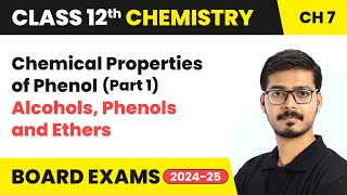 Chemical Properties of Phenol Part 1  Alcohols Phenols and Ethers  Class 12 Chemistry Chapter 7 [upl. by Attenauq627]