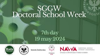 SGGW Doctoral School Week  Dzień VII [upl. by Sillig336]