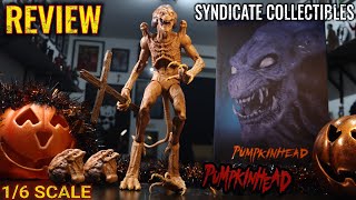 PUMPKINHEAD 16 FIGURE BY SYNDICATE COLLECTIBLES UNBOXING AND REVIEW [upl. by Sherry]