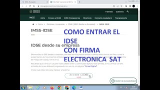 ENTRADA AL IDSE CON FIRMA ELECTRÓNICA DEL SAT [upl. by Vardon]