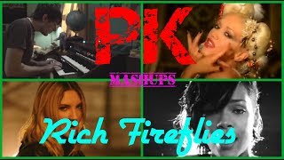 PK Mashups  Rich Fireflies Verity Pop Mashup [upl. by Glen]