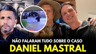 DANIEL MASTRAL NÃO IGN0RE AS EVIDÊNCIAS [upl. by Ait833]