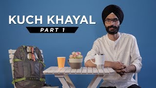 Kuch Khayal  Part 1 Amandeep Singh [upl. by Nauht]