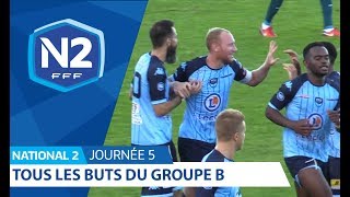 5ème journée  National 2B  Tous les buts [upl. by Jane]