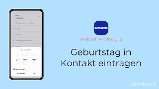 Geburtstag in Kontakt eintragen  Samsung Android 14  One UI 6 [upl. by Asi453]